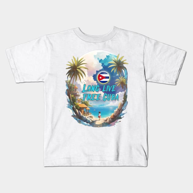 Steadfast as the sun, my Cuba. Long live free Cuba. Kids T-Shirt by jemr